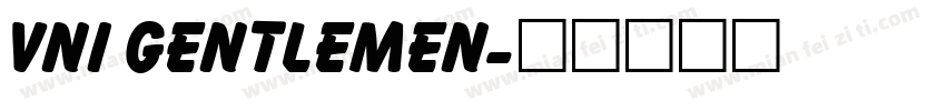 VNI Gentlemen字体转换